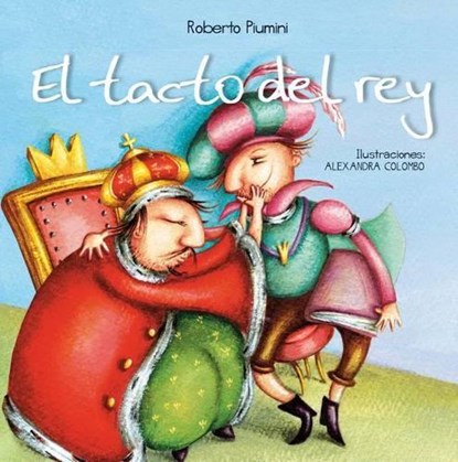 El Tacto del Rey, PIUMINI,  Roberto - Gebonden - 9788416117666