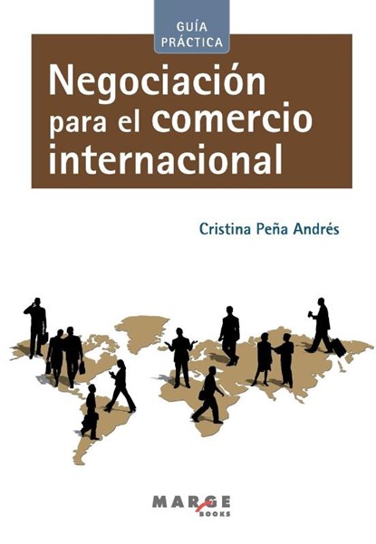 Negociación para el comercio internacional, Cristina Peña Andrés - Paperback - 9788416171187