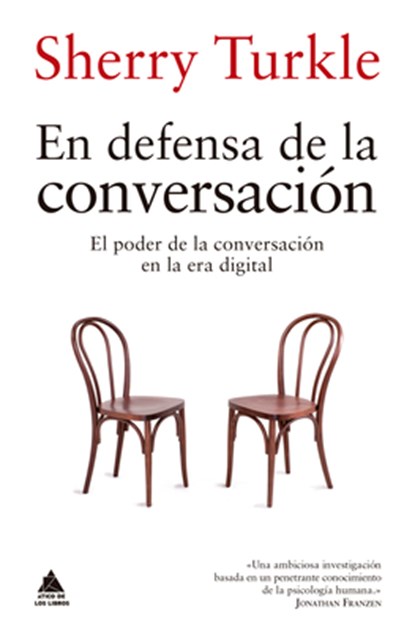 SPA-DEFENSA DE LA CONVERSACION, Sherry Turkle - Paperback - 9788416222902