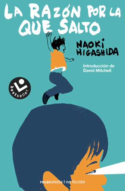 La Razón Por La Que Salto/ The Reason I Jump, Naoki Higashida - Paperback - 9788416240159
