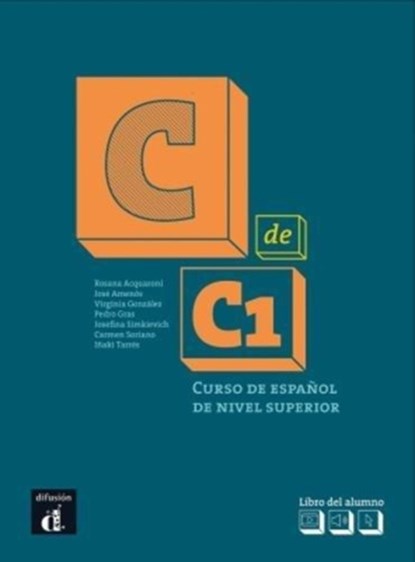 C de C1 C1 Libro del alumno, Rosana Acquaroni ; Jose Amenos ; Virginia Gonzalez - Paperback - 9788416273485