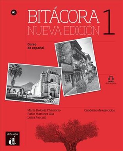 Bitácora 1 Nueva edición - Cuaderno de ejercicios A1 Cuaderno de ejercicios, niet bekend - Paperback - 9788416347650
