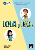 Lola y Leo 1 - Cuaderno de ejercicios | auteur onbekend | 