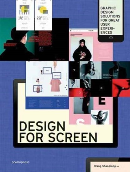 Design for Screen, Wang Shaoqiang - Gebonden - 9788416504565