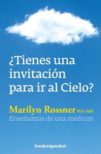 Tienes Una Invitacion Para IR Al Cielo? -V2*, Marilyn Rossner - Paperback - 9788416622221