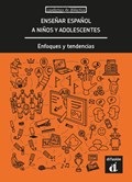 Enseñar español a niños y adolescentes | auteur onbekend | 