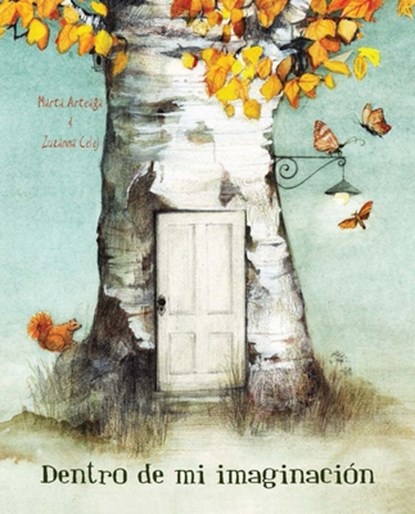 Dentro de mi imaginacin (Inside My Imagination), Marta Arteaga - Paperback - 9788416733965