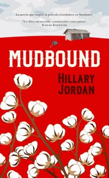 Mudbound, Hillary Jordan - Paperback - 9788416750528