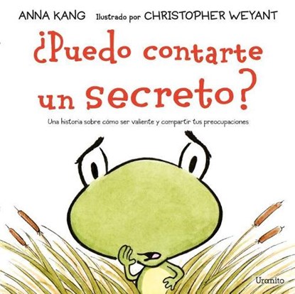 SPA-PUEDO CONTARTE UN SECRETO, Anna Kang - Gebonden - 9788416773398
