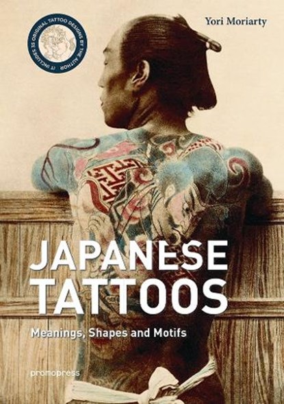 Japanese Tattoos, Yori Moriarty - Gebonden Gebonden - 9788416851966