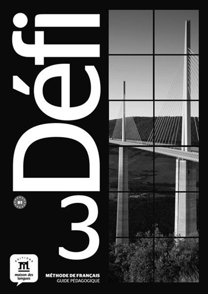 Defi 3 - Guide pédagogique B1 Guide pédagogique, niet bekend - Paperback - 9788416943678