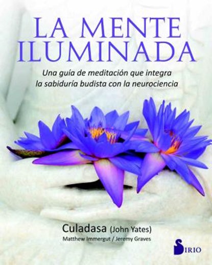 SPA-MENTE ILUMINADA, John Yates - Paperback - 9788417030360