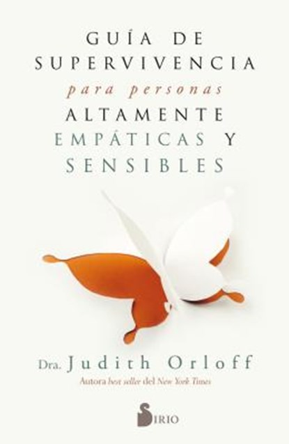 SPA-GUIA DE SUPERVIVIENCIA PAR, Judith Orloff - Paperback - 9788417030797