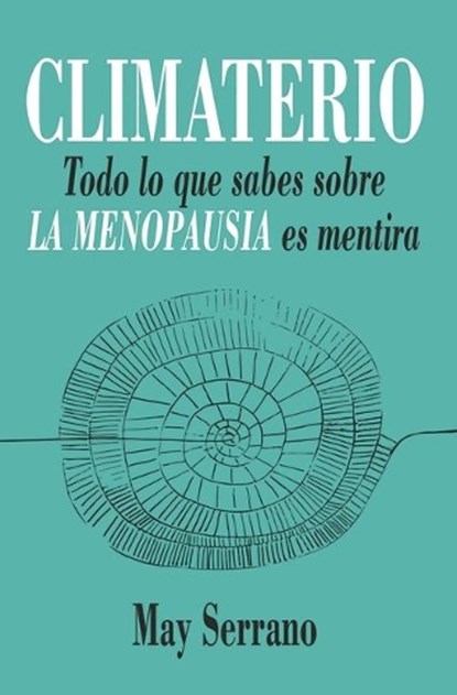Climaterio, SERRANO FUERTES,  Maria Teresa - Paperback - 9788417057930