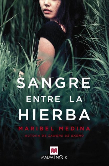 SPA-SANGRE ENTRE LA HIERBA, Maribel Medina - Paperback - 9788417108953