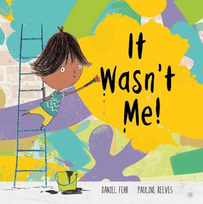 It Wasn't Me!, Daniel Fehr - Gebonden - 9788417123949