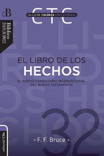 Libro de Los Hechos, F F Bruce - Paperback - 9788417131159