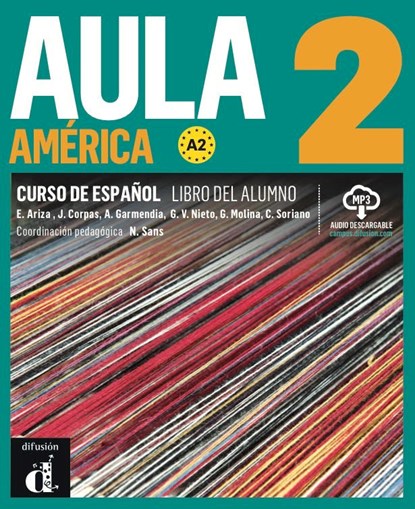 Aula América 2 - Libro del alumno A2 Libro del alumno, niet bekend - Paperback - 9788417260583