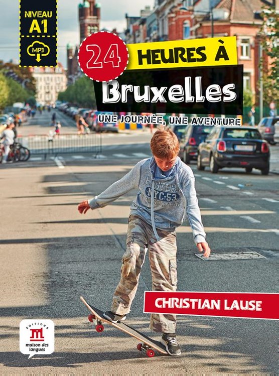 24 heures à Bruxelles + MP3 - A1