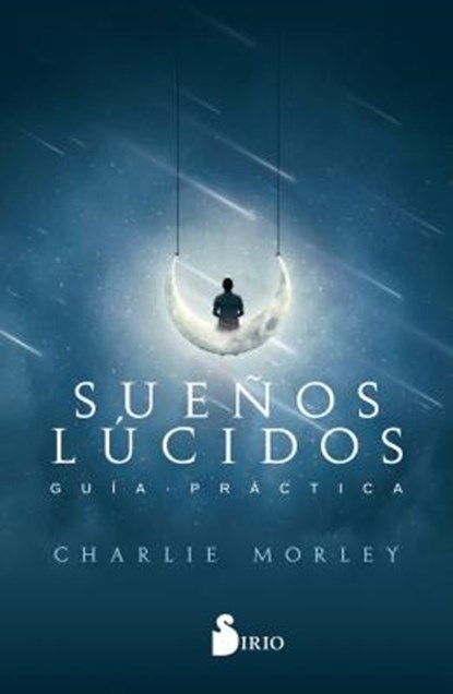 Suenos Lucidos, Charlie Morley - Paperback - 9788417399108