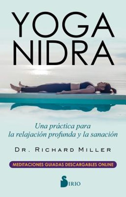 Yoga Nidra, Richard Miller - Paperback - 9788417399528
