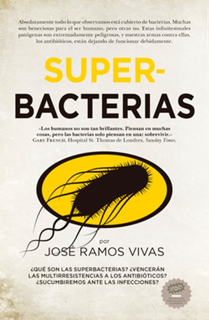 Superbacterias, Jose Ramos - Paperback - 9788417547257