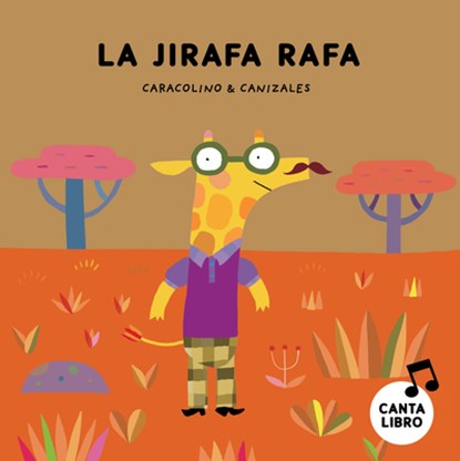La jirafa Rafa, Caracolino - Gebonden - 9788417673444