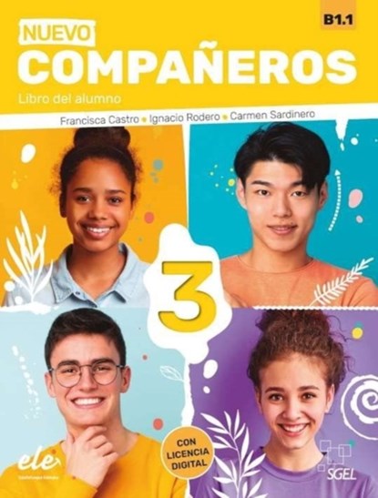 Nuevo Companeros 3 - Libro del alumno + licencia digital. B1.1, Francisca Castro Viudez ; Carmen Sardinero Francos ; Ignacio Rodero Diez - Paperback - 9788417730512