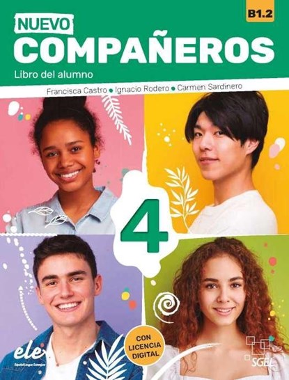 Nuevo Companeros 4 - Libro del alumno + licencia digital. B1.2, Francisca Castro Viudez ; Carmen Sardinero Francos ; Ignacio Rodero - Paperback - 9788417730543
