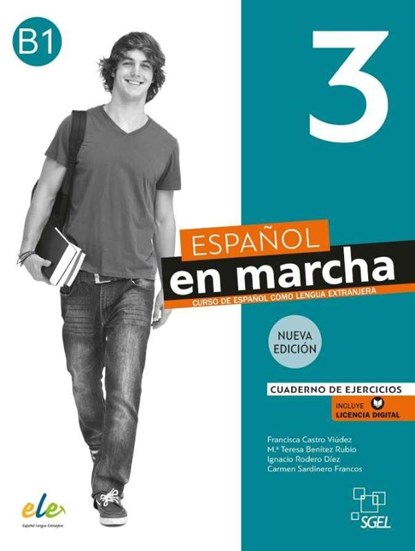Espanol en marcha 3 - Nueva edicion - Cuaderno de ejercicios + licencia digital. B1, Francisca Castro Viudez ; Carmen Sardinero Francos ; Maria Teresa Benitez Rubio - Paperback - 9788417730925