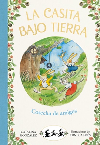 Cosecha de Amigos. Un Cuento Sobre La Amistad / Harvest of Friends, Catalina González Vilar - Gebonden - 9788417736736