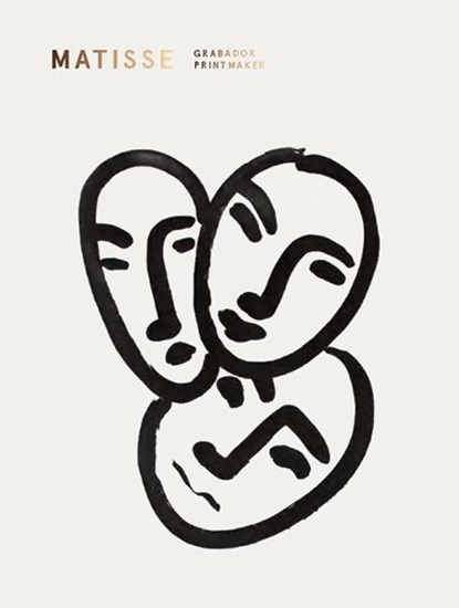 Matisse: Printmaker, ,Henri Matisse - Gebonden - 9788417769147