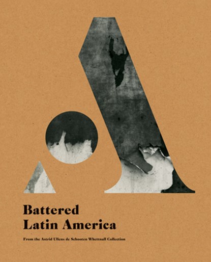 Battered Latin America, David Consuegra - Paperback - 9788417975678