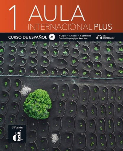 Aula Internacional Plus 1 - Libro del alumno. A1 A1 Libro del alumno, Jaime Corpas ; Agustin Garmendia ; Eva Garcia - Paperback - 9788418032189