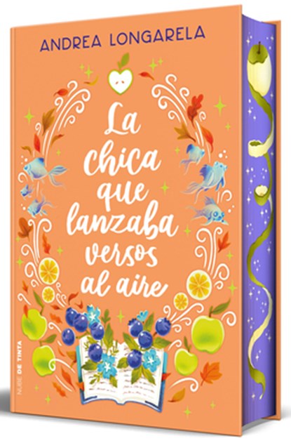 La Chica Que Lanzaba Versos Al Aire (Cantos Pintados) / The Girl Who Cast Her Verses to the Wind (Sprayed Edges), Andrea Longarela - Gebonden - 9788418050527