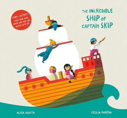 The Incredible Ship of Captain Skip, Alicia Acosta - Gebonden - 9788418133169