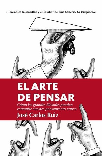 ARTE DE PENSAR, EL (LEB), Jose Carlos Ruiz - Paperback - 9788418205309