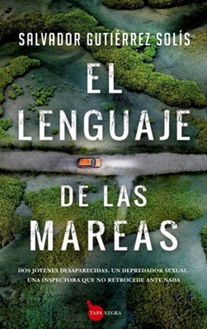 Lenguaje de Las Mareas, El, Salvador Gutierrez - Paperback - 9788418205460