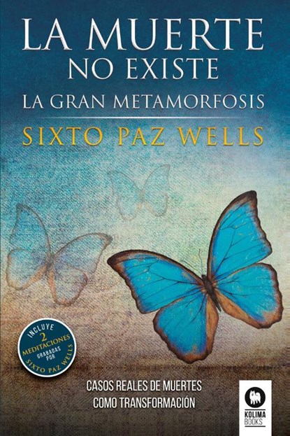 La muerte no existe, Sixto Paz Wells - Paperback - 9788418263057