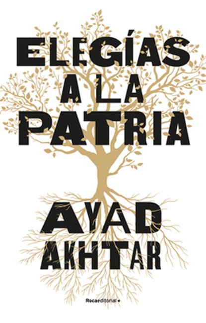 SPA-ELEGIAS A LA PATRIA / HOME, Ayad Akhtar - Paperback - 9788418417313