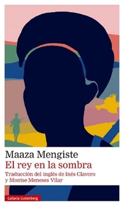 Rey En La Sombra, El, Maaza Mengiste - Paperback - 9788418526343
