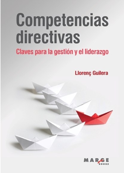 Competencias directivas, Llorenç Guilera - Paperback - 9788418532658