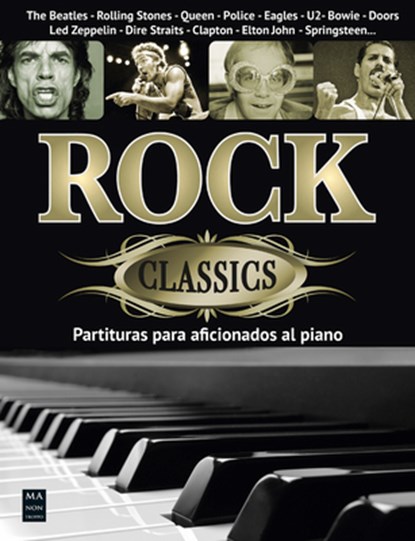 Rock Classics: Partituras Para Aficionados Al Piano Con Acordes, Miguel Ángel Fernández - AVM - 9788418703065