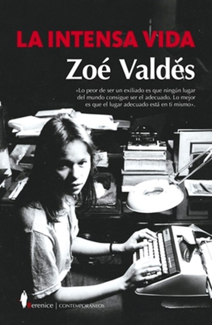 Intensa Vida, La, Zoe Valdes - Paperback - 9788418709517