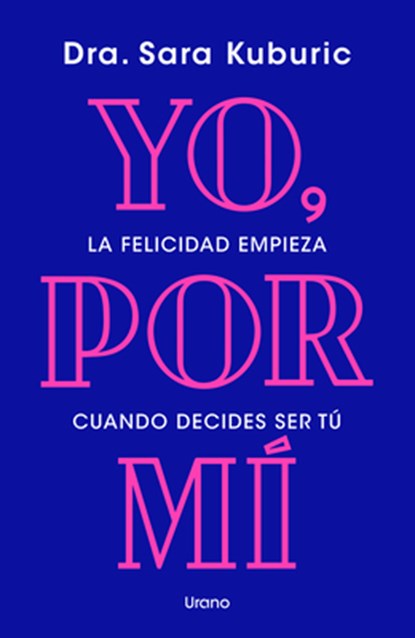 Yo, Por Mi, Sara Kuburic - Paperback - 9788418714658