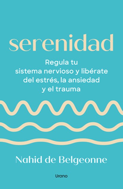 Serenidad, Nahid de Belgeonne - Paperback - 9788418714962