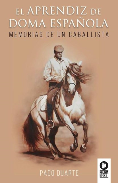 El aprendiz de doma española, Paco Duarte - Paperback - 9788418811098