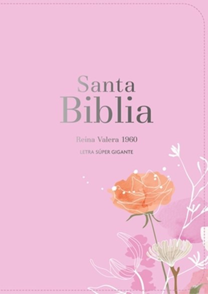 Biblia Rvr 1960 Letra Súper Gigante Símil Piel Rosa (Bible Rvr 1960 Super Giant Print Leatherlike Pink (Spanish Edition), Reina Valera 1960 - Gebonden - 9788418853036