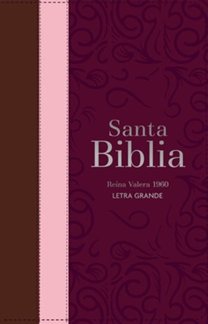 Biblia Rvr 1960 Letra Grande Tamaño Manual Tricolor Guinda Palo Rosa Marrón Con Cierre E Índice (Bible Rvr 1960 Large Print Handsize Leatherlike Trico, Reina Valera 1960 - Gebonden - 9788418853340