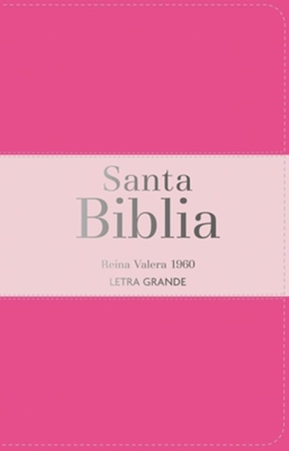 Biblia Rvr 1960 Letra Grande Tamaño Manual Tricolor Rosa Oscuro Rosa Claro Con Cierre E Índice (Bible Rvr 1960 Large Print Handsize Leatherlike Tricol, Reina Valera 1960 - Gebonden - 9788418853357
